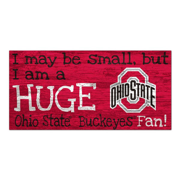 Ohio State Huge Fan Sign in Scarlet - Front View