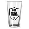 Ohio State Buckeyes Our Honor Defend 16oz Pint Glass - Front View