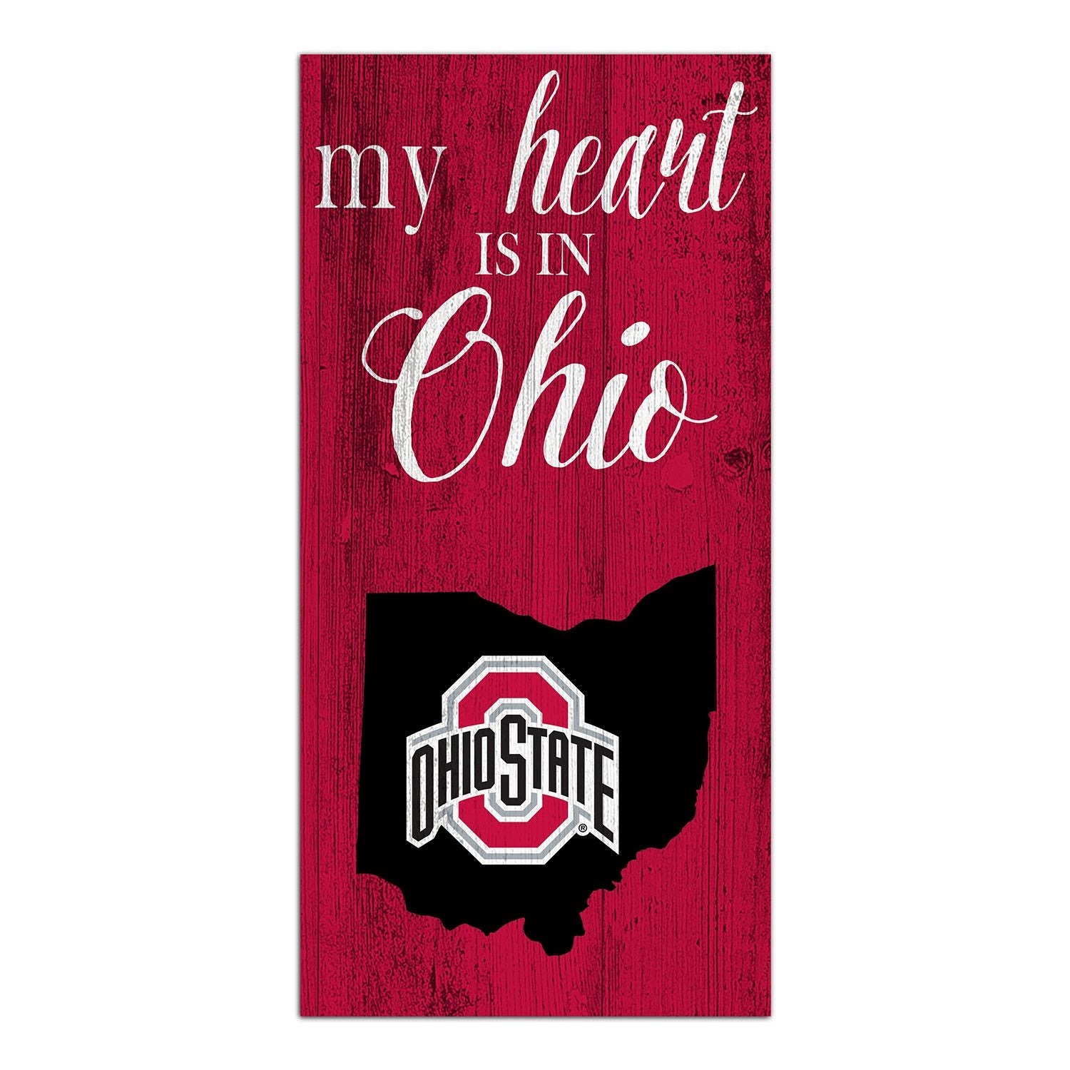 Ohio State My Heart Sign in Scarlet - Front View