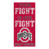 Ohio State Beat Cancer Sign - "Your fight is our fight, Ohio State, Beat Cancer" - Front View